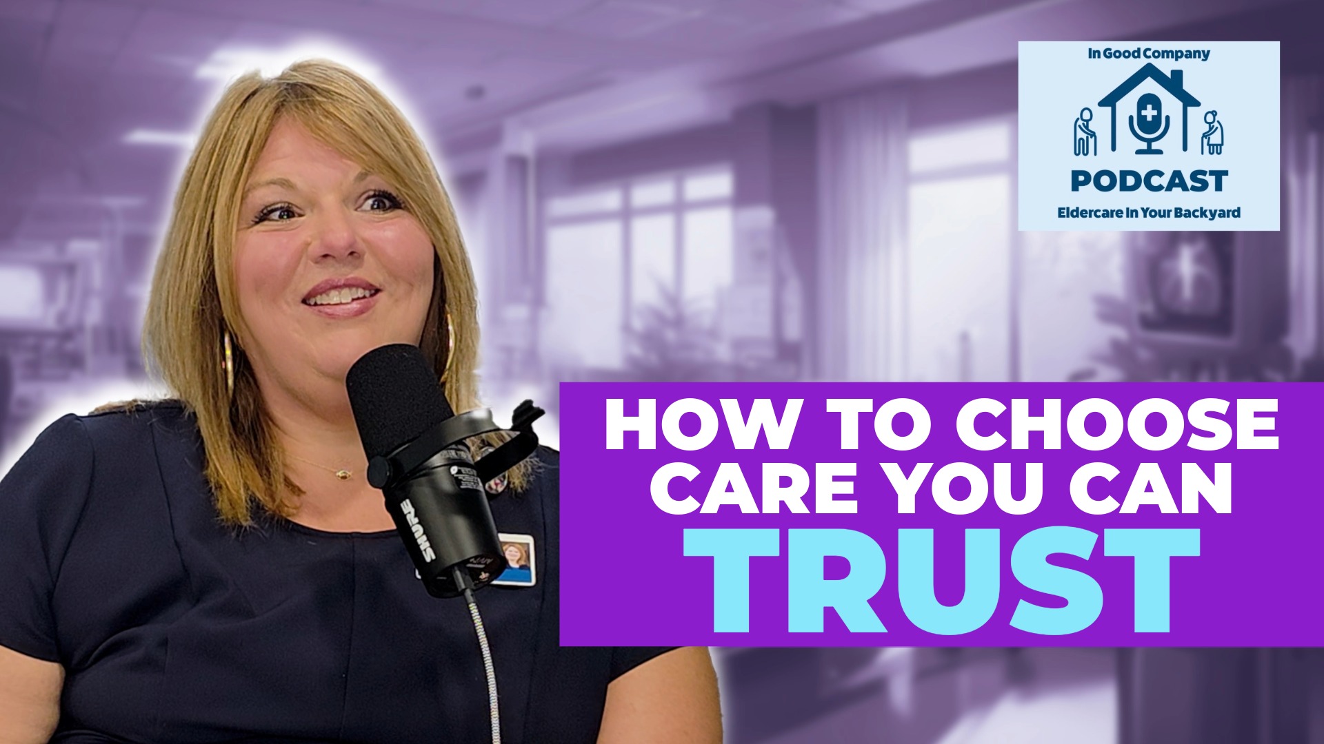 How to Choose Care You Can Trust with Kim Sisk